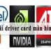 Hướng dẫn cách hiện đuôi file trên Windows 10 12 Hướng dẫn tải và cài đặt driver card màn hình VGA NVidia