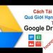 Tổng hợp 1 số trang tải ảnh/video để ae dùng (có cả cũ và mới, đã biết hoặc chưa biết) 🤟 8 Cách Tải File Trên Google Drive Giới Hạn Tải Trong 24h