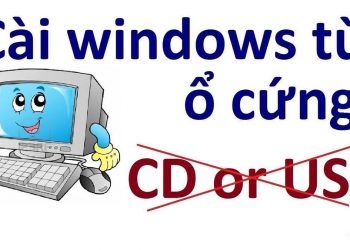 Hướng dẫn cách cài lại Windows 10 từ ổ cứng chi tiết
