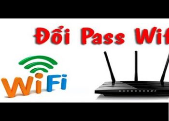 Các thành phần của mạng máy tính 31 Cách đổi mật khẩu wifi nhà mạng Viettel mới nhất