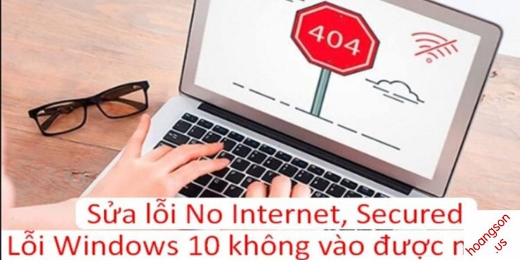 Khắc phục lỗi Wifi báo No Internet, Secured trên Windows 10 2004 8 Khắc phục lỗi Wifi báo No Internet, Secured trên Windows 10 2004