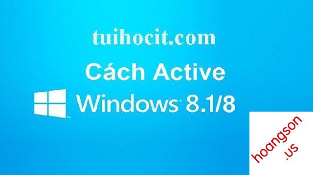 Cách Active Windows 8/8.1 Kích Hoạt Bản Quyền bằng CMD Vĩnh Viễn 12